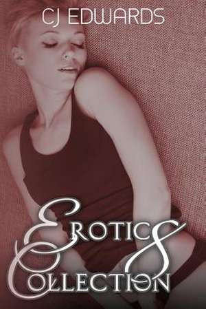 Erotic Collection 8 de C. J. Edwards