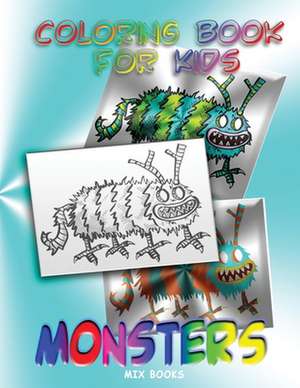 Coloring Book for Kids de Mix Books