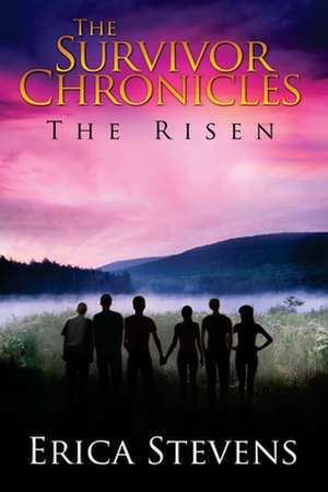 The Survivor Chronicles de Erica Stevens