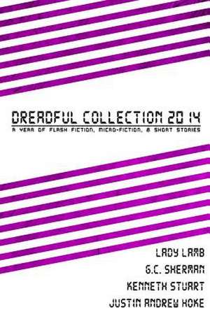 Dreadful Collection 2014 de Justin Andrew Hoke