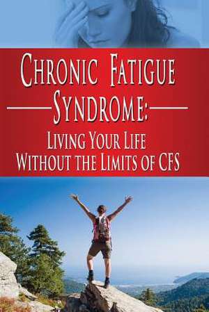 Chronic Fatigue Syndrome de Kara Aimer