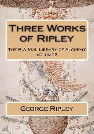 Three Works of Ripley de George Ripley