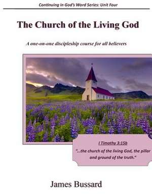 The Church of the Living God de James Bussard