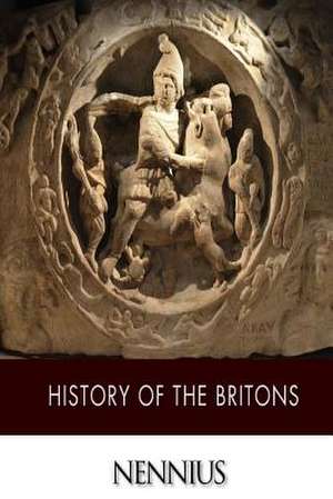 History of the Britons de Nennius