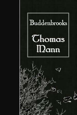 Buddenbrooks de Thomas Mann