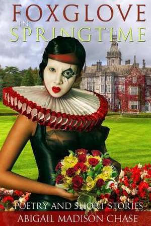 Foxglove in Springtime de Abigail-Madison Chase