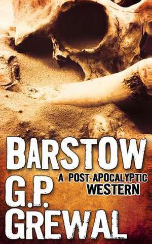 Barstow de G. P. Grewal