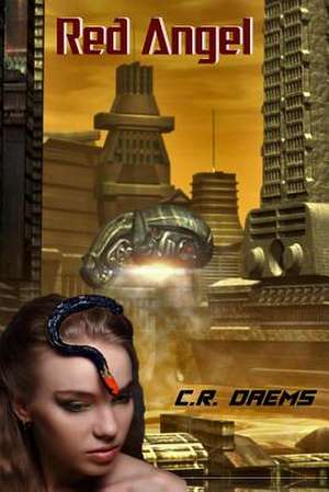 Red Angel de C. R. Daems