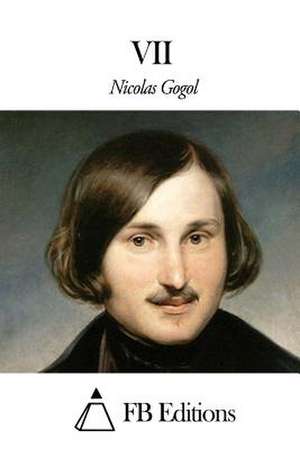 VII de Nicolas Gogol