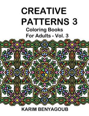 Creative Patterns 3 de Karim Benyagoub