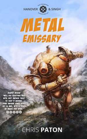 Metal Emissary de Chris Paton