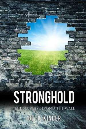 Stronghold de Beth Kinder