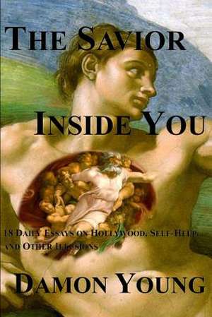 The Savior Inside You de Damon Young