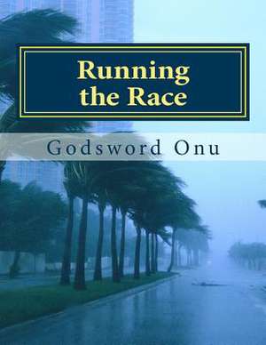 Running the Race de Onu, Apst Godsword Godswill