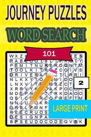 Journey Large Print Word Search Book 2 de Gregory Dehaney