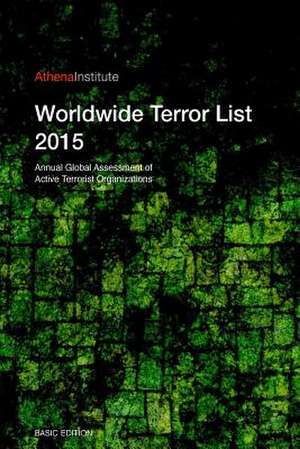 Worldwide Terror List 2015 de Kristof Domina