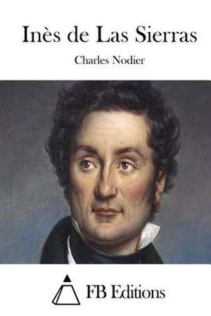Ines de Las Sierras de Charles Nodier