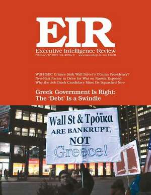 Executive Intelligence Review; Volume 42, Issue 9 de Lyndon H. Larouche Jr