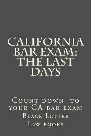 California Bar Exam de Ivy Black Letter Law Books