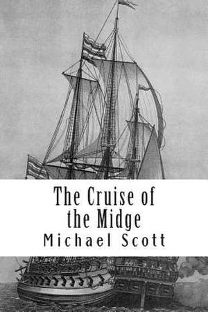 The Cruise of the Midge de Michael Scott