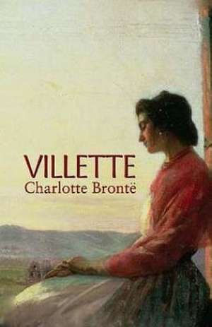 Villette de Charlotte Bronte