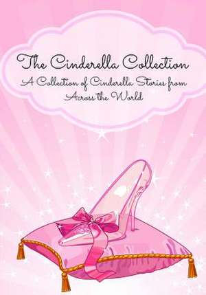 The Cinderella Collection de Anonymous