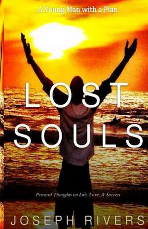 Lost Souls de Joseph Rivers