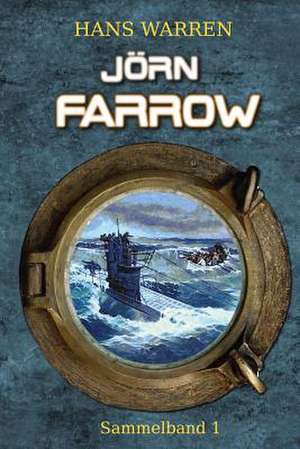 Jorn Farrow - Sammelband 1 de Hans Warren