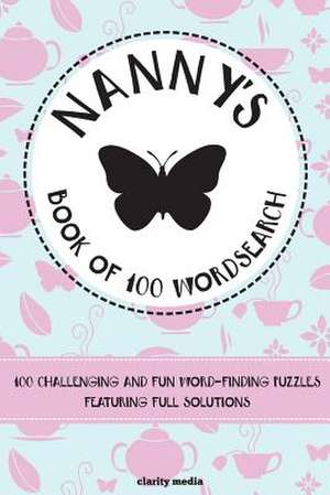 Nanny's Book of Wordsearch de Clarity Media