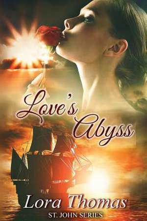 Love's Abyss de Lora Thomas