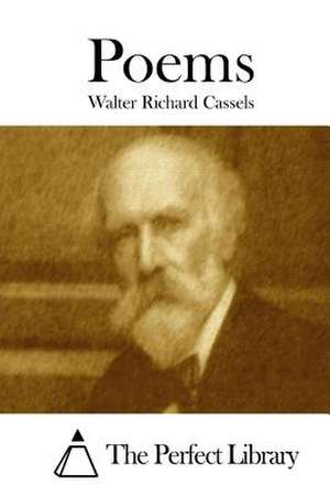 Poems de Walter Richard Cassels