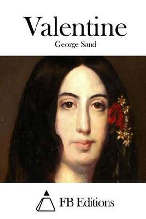 Valentine de George Sand