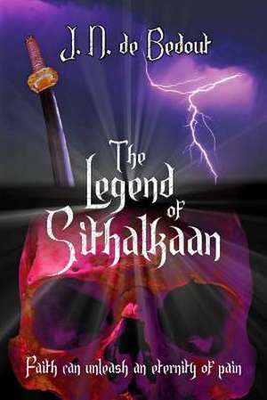 The Legend of Sithalkaan de J. N. De Bedout