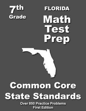 Florida 7th Grade Math Test Prep de Teachers' Treasures