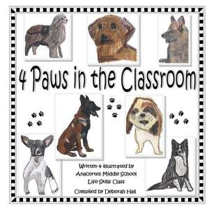 4 Paws in the Classroom de Deborah Jager Hall