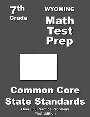 Wyoming 7th Grade Math Test Prep de Teachers' Treasures