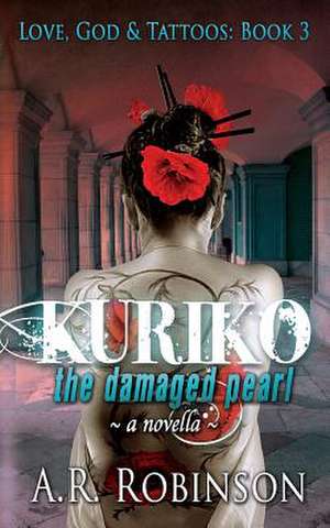 Kuriko the Damaged Pearl de A. R. Robinson