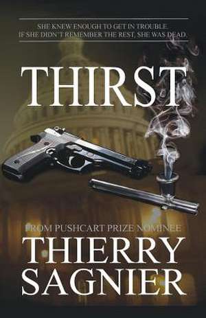 Thirst de Thierry Sagnier