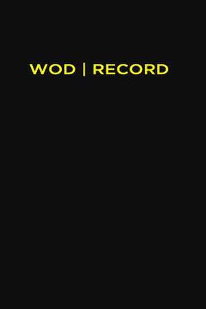 Wod Record 2.0 de Wod Record