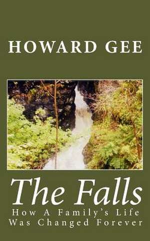 The Falls de Howard Gee