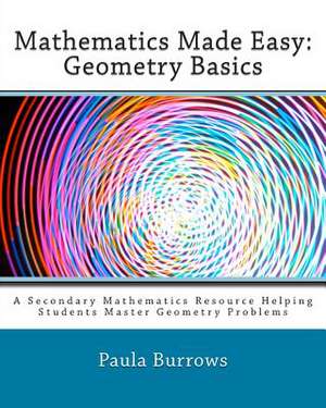 Mathematics Made Easy de Paula Burrows