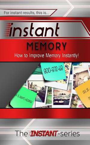 Instant Memory de The Instant-Series