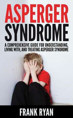 Asperger Syndrome de Frank Ryan