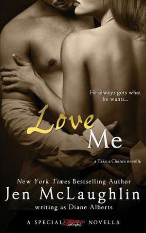 Love Me de Diane Alberts