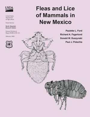 Fleas and Lice from Mammals in New Mexico de U S Dept of Agriculture