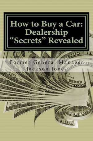 How to Buy a Car de Jackson Jones