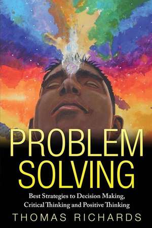 Problem Solving de Thomas Richards