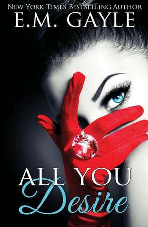 All You Desire de Eliza Gayle