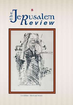 The Jerusalem Review, Vol. 8 de Prof Gabriel Moked