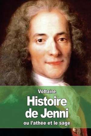 Histoire de Jenni de Voltaire